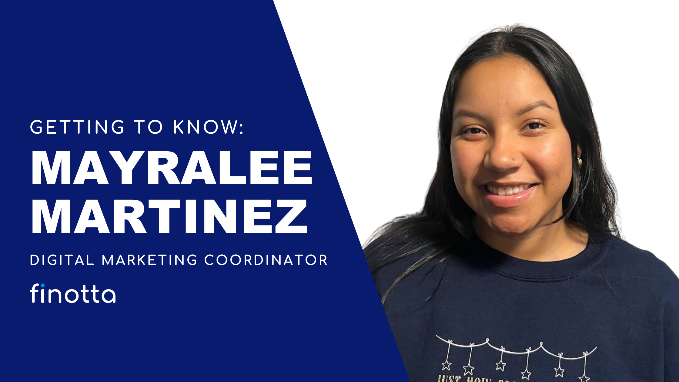Getting to Know: Mayralee Martinez, Digital Marketing Coordinator