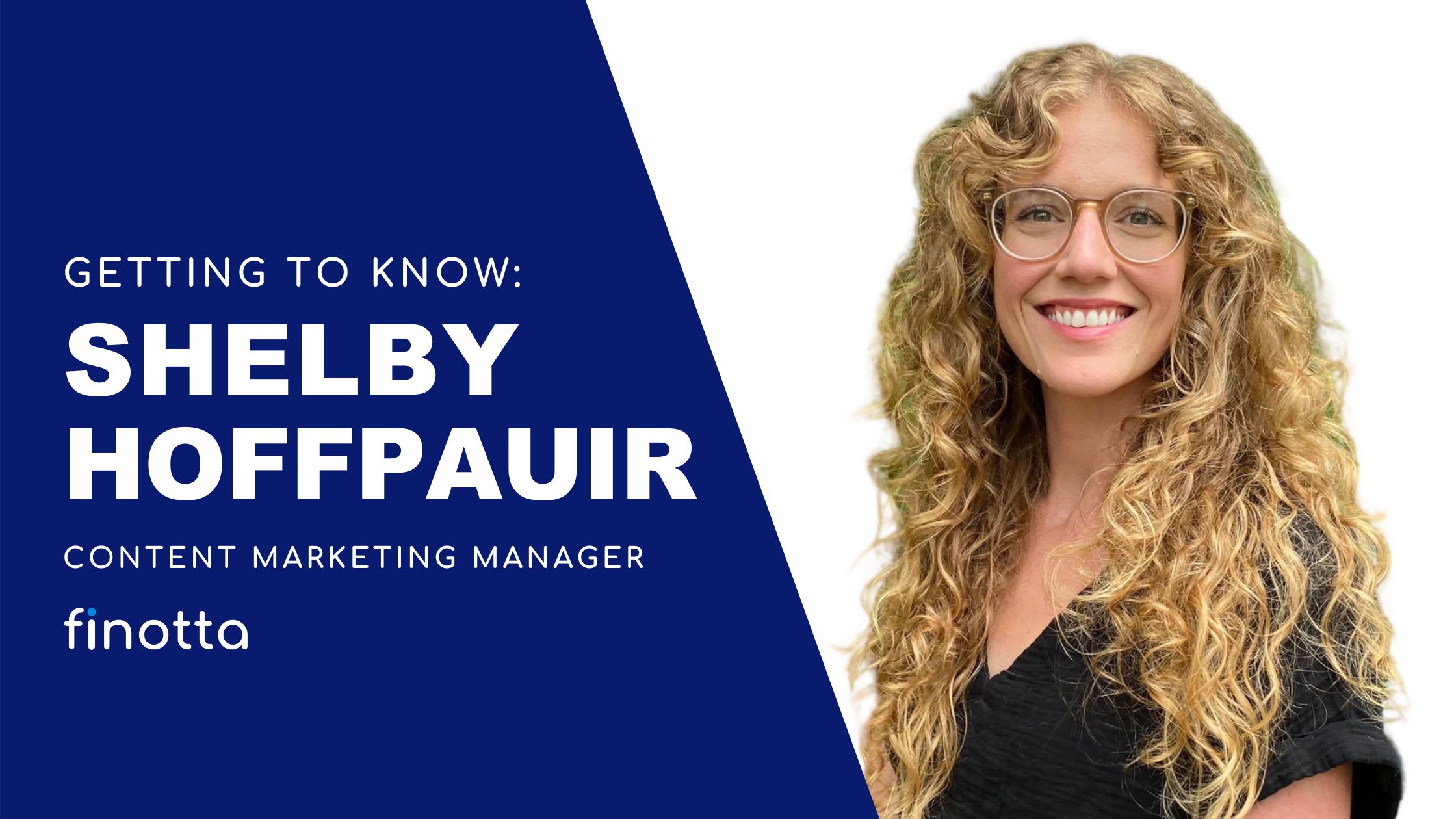Getting to Know: Shelby Hoffpauir, Content Marketing Manager