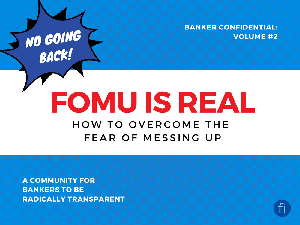 Bankers Confidential: “FOMU is real.”